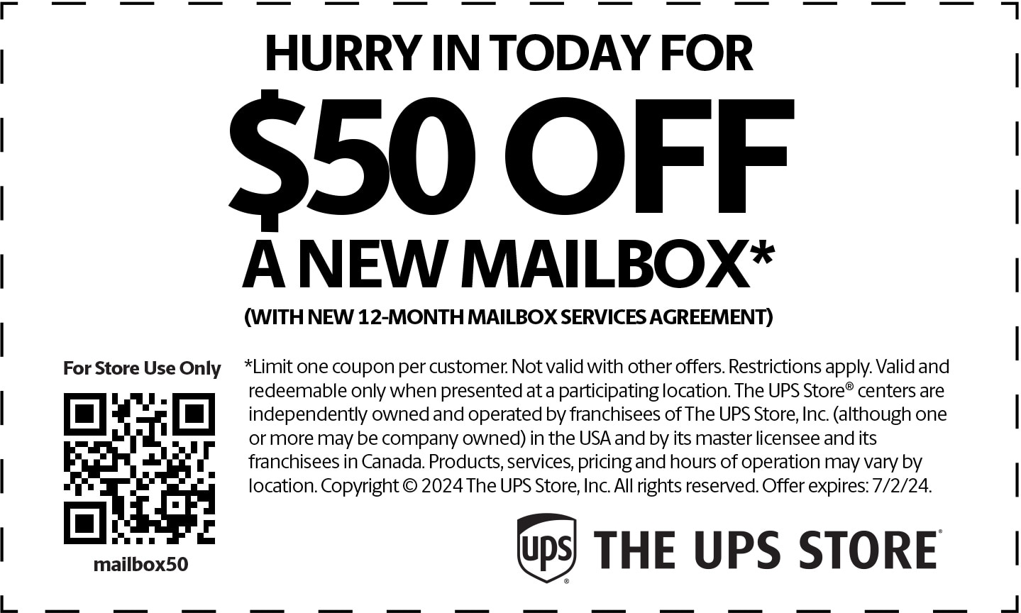 Get 50 Off* Mailbox Services to Help You be Unstoppable The UPS Store®
